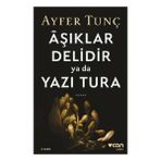 Aşıklar Delidir Ya Da Yazı Tura - Can Yayınları