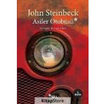 Asiler Otobüsü - John Steinbeck