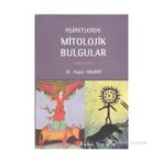 AŞİRETLERDE MITOLOJIK BULGULAR - YAŞAR KALAFAT