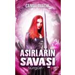 Asırların Savaş - Cansu Ovacık