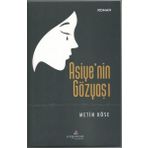 Asiye'nin Gözyaşı - Metin Köse