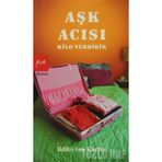 AŞK ACISI KILO VERDIRIR - ILDIKO VON KÜRTHY