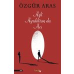 Aşk Ayrılıktan Da Acı İnkılap Kitabevi