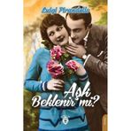 Aşk Beklenir Mi? Luigi Pirandello Dorlion Yayınevi