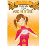 AŞK BÜYÜSÜ SIHIR KULÜBÜ - BELINDA RAY