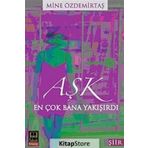 AŞK EN ÇOK BANA YAKIŞIRDI - MINE ÖZDEMİRTAŞ