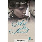 Aşk Gibi Anlıktır İhanet - Esin Sayar