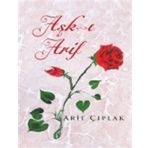Aşk-ı Arif - Arif Çıplak