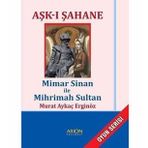Aşk-ı Şahane - Murat Aykaç Erginöz