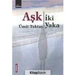 Aşk İki Yaka - Ümit Tektaş