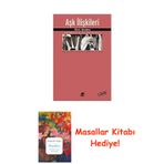 Aşk İlişkileri: Normallik Ve Patoloji + Masallar Kitabı