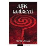 Aşk Labirenti - Berkiz Berksoy