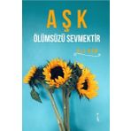 Aşk Ölümsüzü Sevmektir - Ali Gün