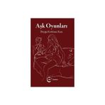 Aşk Oyunları / Duygu Korkmaz Kara
