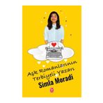Aşk Romanlarının Terbiyeli Yazarı - Simla Moradi