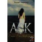 AŞK SENIN BIR TARIFIN VARMI? - SUZAN YEŞİLDAĞ