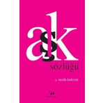 Aşk Sözlüğü - Ş. Nezih Kuleyin