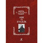 Aşk ve Evlilik / Pierre Joseph Proudhon / Öteki Yayınevi / 9789755842967 / Ciltli