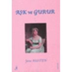 Aşk ve Gurur - Jane Austen