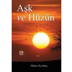 Aşk ve Hüzün - Hakan Kocabay