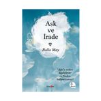 Aşk ve İrade - Rollo May