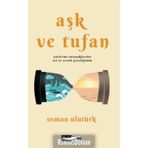 Aşk Ve Tufan - Osman Ulutürk