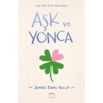 Aşk Ve Yonca - Jenna Evans Welch