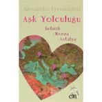 AŞK YOLCULUĞU SELANIK - MONZA - ANTALYA - ALEXANDRA FERENTIDOU