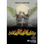 Aşka Aşık Ruhlar - Necle Karataş