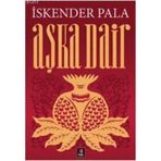 AŞKA DAIR - İSKENDER PALA