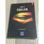 Aşk'a Eşkler İmzalı (Sahafiye Kitap)