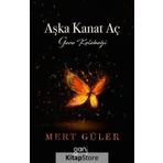 Aşka Kanat Aç - Mert Güler