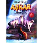 Aşkar - Bir Can Dostun Muhteşem Macerası - Rıfat Şener