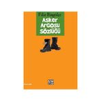 Asker Argosu Sözlüğü - Filiz Bingölçe