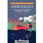 Asker Kaçağı - Kolektif