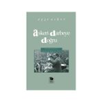 Askeri Darbeye Doğru - Ayşe Asker