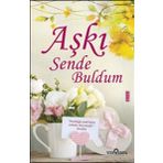 Aşkı Sende Buldum - Akif Bayrak