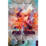 Aşkı Senin Rengine Boyadım - Serdar Toptaş