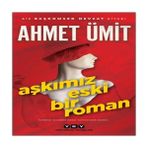 Aşkımız Eski Bir Roman - Hayır