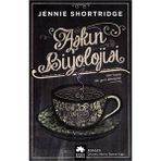Aşkın Biyolojisi - Jennie Shortridge
