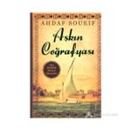 AŞKIN COĞRAFYASI - AHDAF SOUEIF