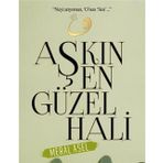 Aşkın En Güzel Hali - Meral Asel