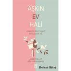 AŞKIN EV HALI - AHMET BULUT;GÜLSEREN GÜMÜŞ