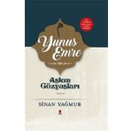 Aşkın Gözyaşları Yunus Emre - Ciltli - Sinan Yağmur