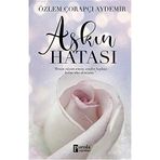 Aşkın Hatası: "Benim Rüyam Sensin, Senden Başkası Kabus Olur Demiştim."