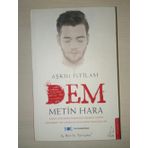 Aşkın İstilası - Dem - Metin Hara