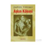 AŞKIN KÖKENİ - CAFER TIRYAKI