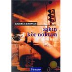 AŞKIN KÖR NOKTASI - KEVORK KIRKORYAN
