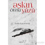 Aşkın Öteki Yüzü - Halis Karabenli