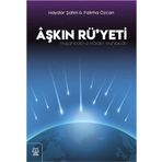 Aşkın Rü'yeti - Haydar Şahin Fatima Özcan